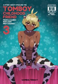 A Story About Stealing The Tomboy Childhood Friend From Harem Rom-Com Protagonist 3 / A Story About Stealing The Tomboy Childhood Friend From Harem Rom-Com Protagonist 3 Page 2 Preview