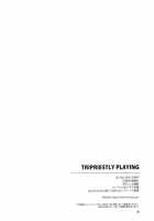 Tripriestly Playing / TRIPRIESTLY PLAYING [Mizuryu Kei] Thumbnail Page 37