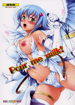 Pour Me Milk! / Pour me milk! [Shinozuka George] [Queens Blade]