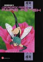 The New Bondage Fairies - Fairie Fetish / FAIRIE FETISH [Kondom] [Original] Thumbnail Page 01