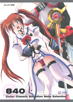 840 -Color Classic Situation Note Extention- / 840 -Color Classic Situation Note Extention- [Izumi Kazuya] [Mahou Shoujo Lyrical Nanoha]