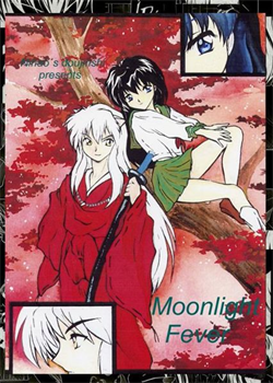 Moonlight Fever / Moonlight Fever [Inuyasha]