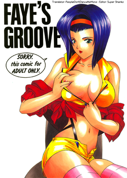 Faye'S Groove / FAYE'S GROOVE [Kajimoto Shian] [Cowboy Bebop]