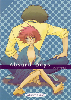 Absurd Days / Absurd Days [Minoh Rom] [Cowboy Bebop]