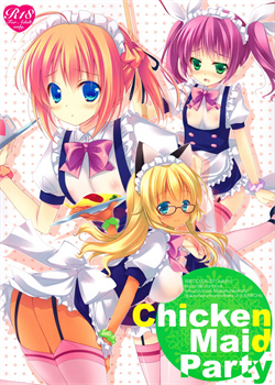 Chicken Maid Party / Chicken Maid Party [Mitsu King] [Mayo Chiki]