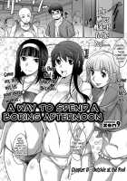 A Way To Spend A Boring Afternoon / 退屈な午後の過ごし方 第1-6章 [Zen9] [Original] Thumbnail Page 136