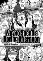 A Way To Spend A Boring Afternoon / 退屈な午後の過ごし方 第1-6章 [Zen9] [Original] Thumbnail Page 21