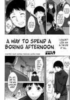A Way To Spend A Boring Afternoon / 退屈な午後の過ごし方 第1-6章 [Zen9] [Original] Thumbnail Page 41