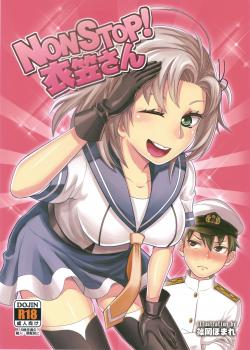 NON STOP! Kinugasa-san / NON STOP! 衣笠さん [Shinooka Homare] [Kantai Collection]