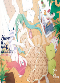 Have a nice holiday [Hiroto] [Vocaloid]