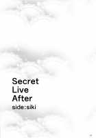Secret Live After side:siki [Nishi] [The Idolmaster] Thumbnail Page 22