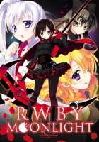 RWBY MOONLIGHT / RWBY MOONLIGHT [Kanibasami] [RWBY] Thumbnail Page 01