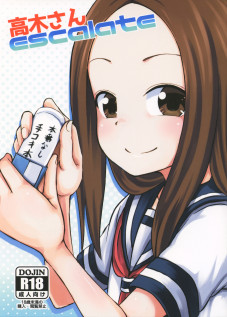 Takagi-san escalate / 高木さんescalate [Poncocchan] [Karakai Jouzu No Takagi-san]