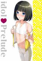 Idol Prelude / Idol Prelude [Nemunemu] [The Idolmaster] Thumbnail Page 01