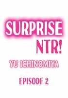 Surprise NTR! Ch. 1 - 4 Page 10 Preview