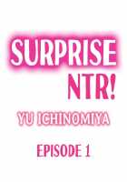 Surprise NTR! Ch. 1 - 4 Page 1 Preview