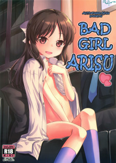 Bad Girl Arisu / わるい子ありす [Miyanogi Jiji] [The Idolmaster]