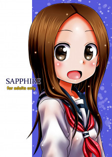 SAPPHIRE [Nanana Nana] [Karakai Jouzu No Takagi-san]