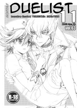 Gekkan Duelist 11 - Vol.03 | Monthly Duelist 11 - Vol.3 / Gekkan Duelist 11 - vol.03 | Monthly Duelist 11 - vol.3 [Himuro Shizuku] [Yu-Gi-Oh 5Ds]