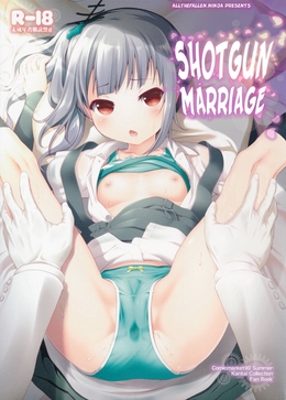 Shotgun Marriage / デキコンカッコカリ [Akazawa Red] [Kantai Collection]