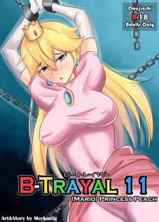 B-Trayal 11 [Merkonig] [Super Mario Brothers]