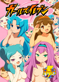 Girls Eleven / ガールズイレブン [TKP] [Inazuma Eleven]