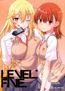 LEVEL FIVE [Okara] [Toaru Kagaku No Railgun]