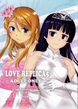 LOVE REPLICA 5 / LOVE REPLICA 5 [Ootsuka Kotora] [Ore No Imouto Ga Konna Ni Kawaii Wake Ga Nai]