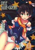 PELE BLUE GREEN / PELE BLUE GREEN [Mirai Denki] [The Idolmaster] Thumbnail Page 01