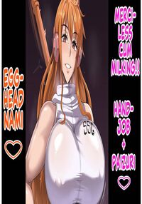 Egghead Nami @ Cum Milking Hell♡!! / エッグヘッドナミ＠搾精地獄♡!! Page 1 Preview