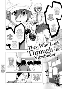 They Who Look Through the Viewfinder / ファインダーを覗く者は [Shimimaru] [Original] Thumbnail Page 02