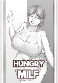 Hungry Milf / Hungry Milf Page 1 Preview